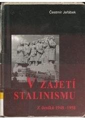kniha V zajetí stalinismu z deníků 1948-1958, Barrister & Principal 2000