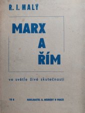 kniha Marx a Řím ve světle živé skutečnosti, Alois Neubert 1939