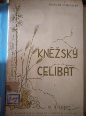 kniha O kněžském celibátě, Kropáč & Kucharský 1941