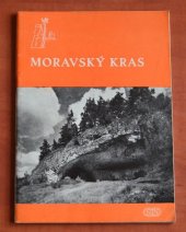 kniha Moravský kras [přírodní rezervace a kulturní památky, Sportovní a turistické nakladatelství 1961