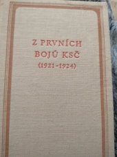 kniha Z prvních bojů KSČ (1921-1924), SNPL 1958