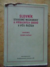 kniha Slovník stavebné mechaniky a příbuzných oborů v pěti řečích, Československá akademie věd 1953