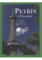 kniha Petřín a Strahov, Milpo media 2008