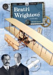 kniha Bratři Wrightové Flyer 1903, Dobrovský 2019