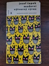 kniha Moderní výtvarný výraz úvahy [a kritiky] o výtvarnících, Československý spisovatel 1958