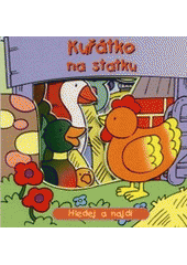 kniha Kuřátko na statku, Egmont 2002