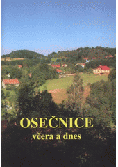 kniha Osečnice včera a dnes, Sen 2008