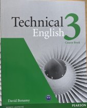 kniha Technical English 3 Course Book, Pearson 2011