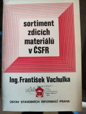 kniha Sortiment zdicích materiálů v ČSFR, Ústav stavebních informací 1990