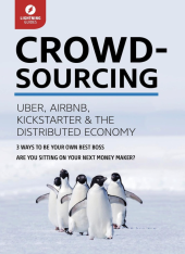 kniha Crowdsourcing: Uber, Airbnb, Kickstarter, & the Distributed Economy, Lightning Guides 2016