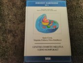 kniha Genetika diabetes mellitus a jeho kompilací Horizonty diabetologie Díl 4, Tigis 2013