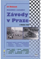kniha Automobilové a motocyklové závody v Praze a blízkém okolí, SAXI 2012