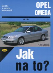 kniha Údržba a opravy automobilů Opel Omega Limuzína a Caravan, Kopp 2003