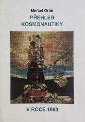 kniha Přehled kosmonautiky v roce 1993, Hvězdárna a planetárium hl. m. Prahy 1995