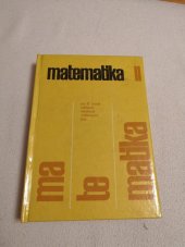 kniha Matematika II MATEMATIKA pro II. ročník středních všeobecně vzdělávacích škol (gymnasií), Státní pedagogické nakladatelství 1978