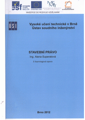 kniha Stavební právo, Vysoké učení technické v Brně, Ústav soudního inženýrství 2011