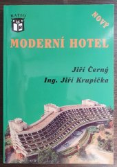 kniha Moderní hotel nový, Ratio 2004