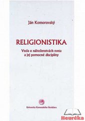 kniha Religionistika veda o náboženstvách sveta a jej pomocné disciplíny, Univerzita Komenského 2000