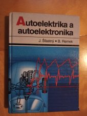 kniha Autoelektrika a autoelektronika, T. Malina 1997