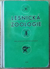 kniha Lesnická zoologie pro lesnické technické školy, SPN 1959