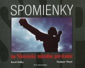 kniha Spomienky na Slovenské národné povstanie, NVK International 1995