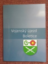 kniha Vojenský újezd Boletice, Ministerstvo obrany ČR, Vojenský historický ústav Praha 2020