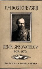 kniha Deník spisovatelův za rok 1873 (z časopisu "Graždanin"), Kvasnička a Hampl 1927