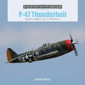 kniha P-47 Thunderbolt Republic's Mighty "Jug" in World War II, Schiffer Publishing Ltd 2019