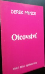 kniha Otcovství, Břetislav Šípek & Silva Šípková 1996