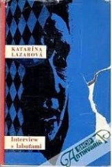 kniha Interview s labuťami, Slovenský spisovateľ 1967