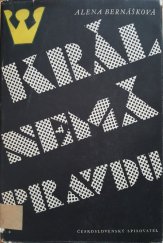 kniha Král nemá pravdu [Povídky, Československý spisovatel 1956