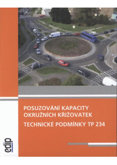 kniha Posuzování kapacity okružních křižovatek, EDIP 2011