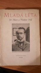 kniha Mladá léta Filmová povídka, Orbis 1953