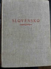 kniha Slovensko sborník statí věnovaných kraji a lidu slovenskému, Umělecká beseda 1900