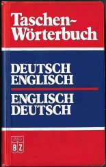 kniha Taschen Wörterbuch  Deutsch - Englisch - Englisch - Deutsch, Buch und Zeit 1988