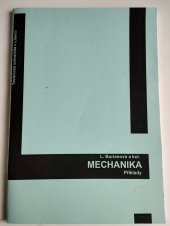 kniha Mechanika  Příklady, Technická univerzita v Liberci 2017