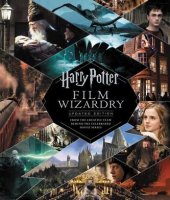 kniha Harry Potter Film Wizardry The Updated Edition, HarperCollins 2019