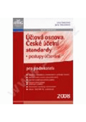 kniha Účtová osnova, České účetní standardy postupy účtování pro podnikatele 2008, Anag 2008