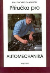 kniha Příručka pro automechanika, Sobotáles 2002