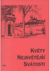 kniha Květy Nejsvětější svátosti eucharistické povídky pro mládež, FATYM 2001