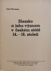 kniha Slezsko a jeho význam v českém státě 14. - 18. století, Pokrok 1946