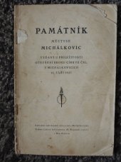 kniha Památník městyse Michálkovic vydaný u příležitosti otevření sboru církve ČSL. v Michálkovicích, Lidová knihtiskárna 1927