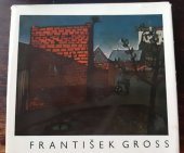 kniha František Gross [Obr. monografie], NČSVU 1963