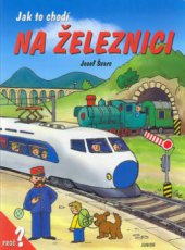 kniha Jak to chodí na železnici, Junior 2003