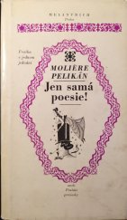 kniha Jen samá poesie! aneb Pražské preciosky, Melantrich 1973