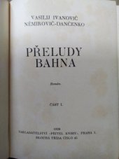 kniha Přeludy bahna Část I. román., Přítel knihy 1928