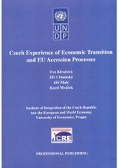 kniha Czech experience of economic transition and EU accession processes, Professional Publishing 2005