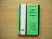 kniha Vazby a rozbory pletenin pro střední odborná učiliště : učební text, SNTL 1985