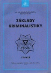 kniha Základy kriminalistiky, Armex 2007