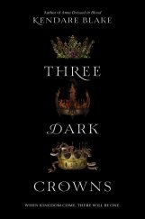 kniha Three Dark Crowns, HarperTeen 2016